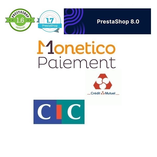 Pack de deux modules Prestashop CMCIC Monetico banque Credit Mutuel