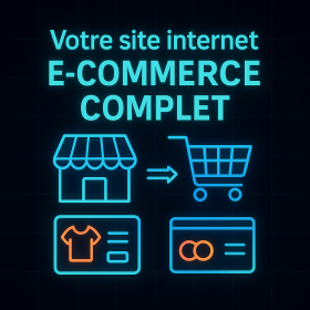 Votre Site Internet E-Commerce Complet